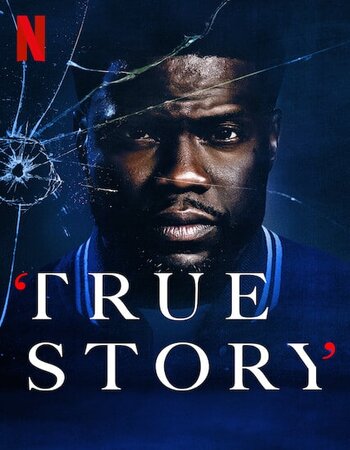 True Story 2021 S01 ALL EP in Hindi Full Movie